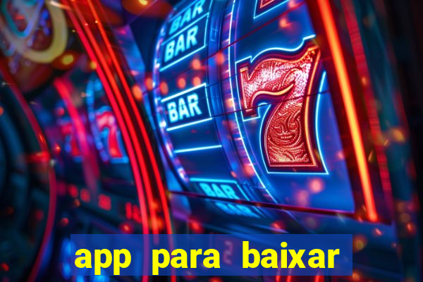 app para baixar jogos hackeados android